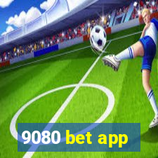 9080 bet app